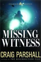Missing Witness (Chambers of Justice Series)