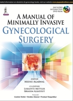 A Manual of Minimally Invasive Gynecological Surgery 9351527662 Book Cover