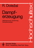 Dampferzeugung: Verbrennung, Feuerung, Dampferzeuger 3540137718 Book Cover