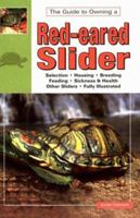 The Guide to Owning a Red-Eared Slider 0793802539 Book Cover