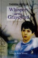 Whispers in the Graveyard 1405233346 Book Cover