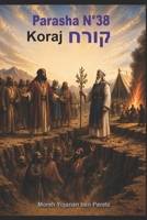 Parashá Koraj (????) (Spanish Edition) B0H4HGDRFQ Book Cover