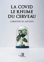 La covid le rhume du cerveau B0DGSGVM3G Book Cover