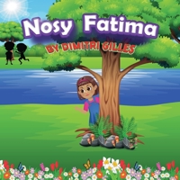 Nosy Fatima 1666403547 Book Cover