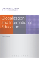 Globalization and International Education 1441135766 Book Cover