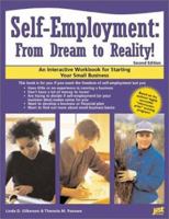 Self-Employment: From Dream to Reality! : An Interactive Workbook for Starting Your Small Business 1563704439 Book Cover