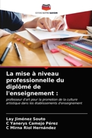 La mise à niveau professionnelle du diplômé de l'enseignement 6203247707 Book Cover