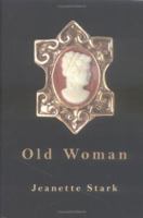 Old Woman 1420880454 Book Cover