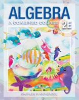 Algebra: A Combined Course, 2nd edition 163098096X Book Cover