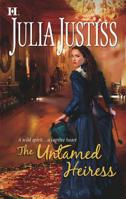 The Untamed Heiress 0373771134 Book Cover