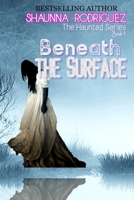 Beneath The Surface B088BBNZT5 Book Cover