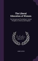LIBERAL EDUC OF WOMEN (Women & children first) 1014833973 Book Cover