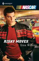 Risky Moves (Harlequin Nascar) 037321796X Book Cover
