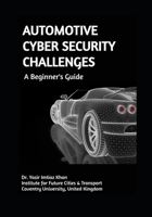 AUTOMOTIVE CYBER SECURITY CHALLENGES A Beginner's Guide B0851LLH6J Book Cover