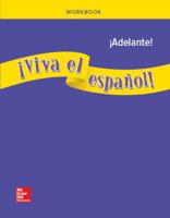 Viva El Espaol!: Adelante!, Workbook 0076029417 Book Cover