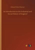 An Introduction to the Industrial and Social History of England 9353290554 Book Cover