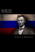 Lincoln and the Russians 1492134686 Book Cover