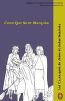Ceux Qui Sont Marques 1983599832 Book Cover