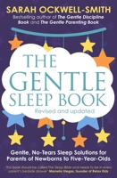The Gentle Sleep Book: A Guide for Calm Babies, Toddlers and Pre-schoolers 0349405204 Book Cover