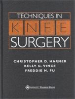 Techniques in Knee Surgery 0683180487 Book Cover