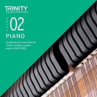 Trinity College London Piano Exam Pieces Plus Exercises 2021-2023: Grade 2 - CD only 0857369792 Book Cover