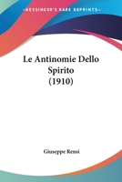 Le antinomie dello spirito 1167624262 Book Cover