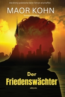 Der Friedenswächter (German Edition) 9360491411 Book Cover