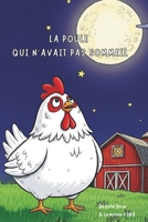 La poule qui n'avait pas sommeil B0FTSDLJY7 Book Cover