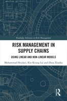 Risk Management in Supply Chains: Using Linear and Non-Linear Models 0367359510 Book Cover