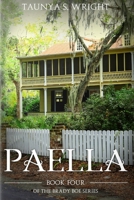 Paella: Book 4 of the Brady Boe Series 1943616167 Book Cover