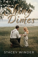 Shiny Dimes B0GZSJHSR2 Book Cover