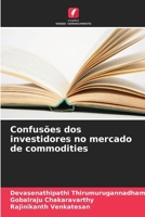 Confusões dos investidores no mercado de commodities (Portuguese Edition) 620242379X Book Cover