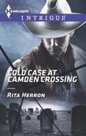 Cold Case at Camden Crossing 0373697309 Book Cover