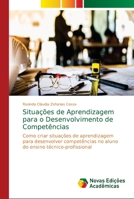 Situa��es de Aprendizagem para o Desenvolvimento de Compet�ncias 613970183X Book Cover