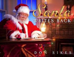 Santa Writes Back 1606152351 Book Cover