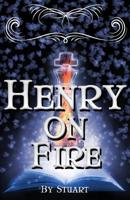 Henry On Fire: A Suborediom Novel 0615675654 Book Cover