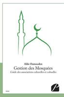 Gestion des Mosquées: Guide des associations culturelles et cultuelles (French Edition) 2754735941 Book Cover