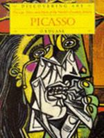 Discovering Art Picasso (Discovering Art) 1860191509 Book Cover