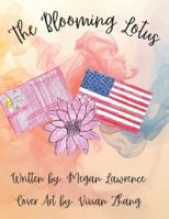 The Blooming Lotus B0G4BCQJ6V Book Cover