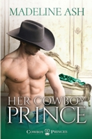 Her Cowboy Prince 0648580970 Book Cover