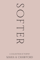 Softer 057888240X Book Cover