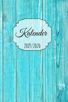 Kalender 2019 / 2020: mit Tagesansicht. Kalender mit �ber 395 Tage Anfang von August 2019 bis September 2020 (15,24 cm x 22,86 cm) 1099182220 Book Cover