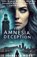 "The Amnesia Deception" B0DXBTYNPX Book Cover