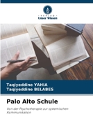 Palo Alto Schule: Von der Psychotherapie zur systemischen Kommunikation 6206082237 Book Cover