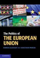The Politics of the European Union 1107544904 Book Cover