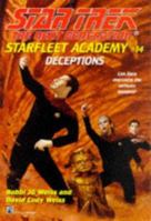 Deceptions (Star Trek: the Next Generation: Starfleet Academy) 0671017233 Book Cover