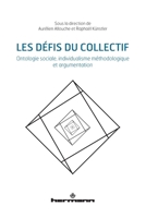 Les défis du collectif: Ontologie sociale, individualisme méthodologique et argumentation (HR.HORS COLLEC.) (French Edition) B0B5CX9XCR Book Cover