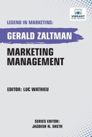 Marketing Management (Legend in Marketing) 1636513646 Book Cover