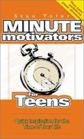 Minute Motivators for Teens 1589199855 Book Cover