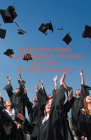 Education Mania, Is a University the New Doctor? B0BYWFVPY4 Book Cover